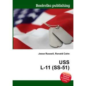 USS L 11 (SS 51) Ronald Cohn Jesse Russell  Books