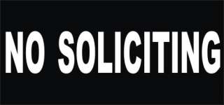 No Soliciting Wide Business White vinyl decal sticker  