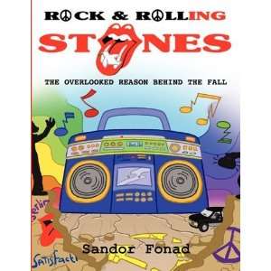  Rock and Rolling Stones [Paperback] Sandor Fonad Books