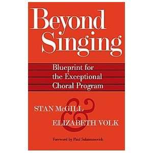  Beyond Singing  Blueprint for the Exceptional Choral 