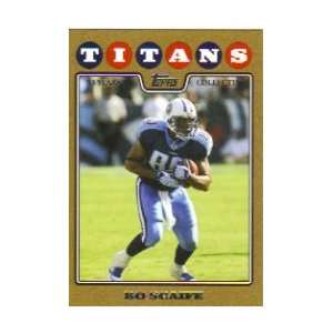  2008 Topps Gold Border #191 Bo Scaife   Tennessee Titans 
