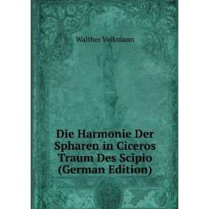   Traum Des Scipio (German Edition) Walther Volkmann  Books