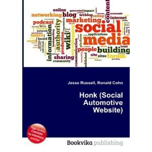  Honk (Social Automotive Website) Ronald Cohn Jesse 