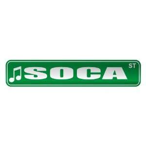   SOCA ST  STREET SIGN MUSIC