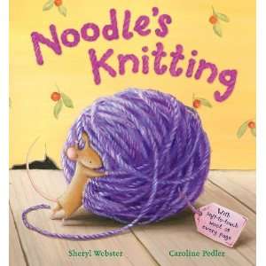  Noodles Knitting [Hardcover] Sheryl Webster Books