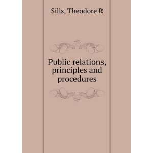   , principles and procedures, Theodore R Lesly, Philip, Sills Books