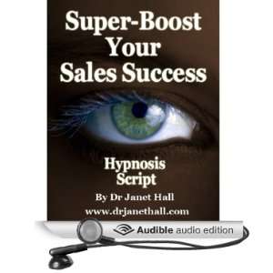  Super Boost Your Sales Success (Hypnosis) (Audible Audio 