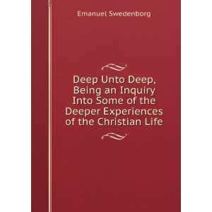   Deeper Experiences of the Christian Life Emanuel Swedenborg Books