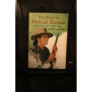  The Story of Daniel Boone William Cunningham Books