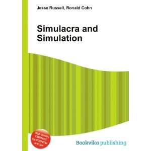  Simulacra and Simulation Ronald Cohn Jesse Russell Books