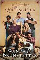  The Half Stitched Amish Quilting Club by Wanda E 
