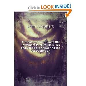   Pick and Spade are Answering the Destructive Cri John Urquhart Books