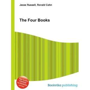  The Four Books Ronald Cohn Jesse Russell Books