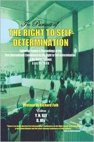 In Pursuit Of The Right To Self Determination, (0932863329), Y. N. Kly 