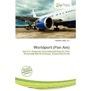  Worldport (Pan Am) (9786200853882) Nethanel Willy Books
