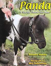 Panda A Guide Horse For Ann by Rosanna Hansen 2005, Hardcover 