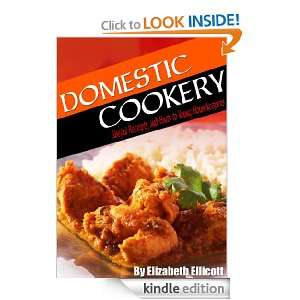Domestic Cookery  Useful Receipts, and Hints to Young Housekeepers 