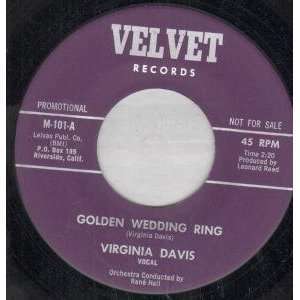  GOLDEN WEDDING RING 7 INCH (7 VINYL 45) US VELVET 