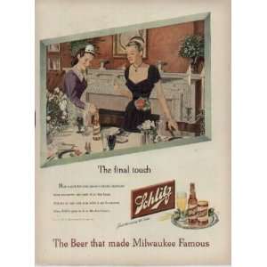   The Final Touch  1947 Schlitz Beer Ad, A2183 