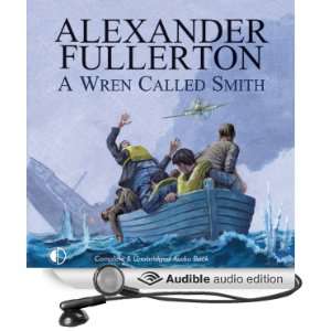   Smith (Audible Audio Edition) Alexander Fullerton, Terry Wale Books
