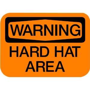  Vinyl Business Warning Sign Hard Hat Area 