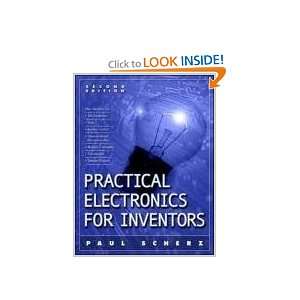   Electronics for Inventors 2/E [Paperback] Paul Scherz Books
