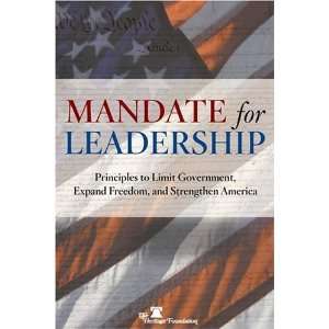  Mandate for Leadership Principles to Limit Government 