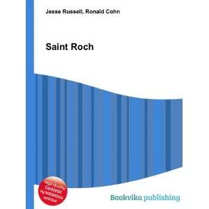  Saint Roch Ronald Cohn Jesse Russell Books