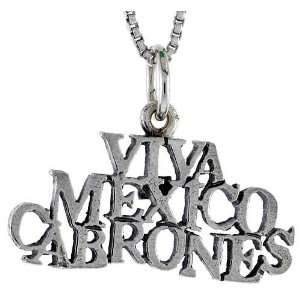  Sterling Silver VIVA MEXICO CABRONES Talking Pendant 
