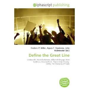  Define the Great Line (9786133931466) Books