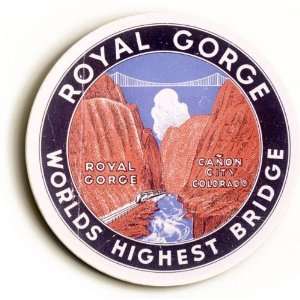  Wood Sign  Royal Gorge