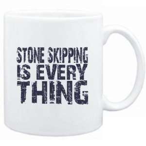  Mug White  Stone Skipping is everything  Hobbies Sports 