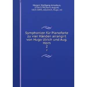  fÃ¼r Pianoforte zu vier HÃ¤nden arrangirt von Hugo Ulrich 