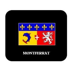  Rhone Alpes   MONTFERRAT Mouse Pad 