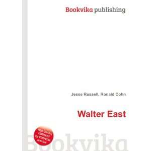 Walter East Ronald Cohn Jesse Russell Books