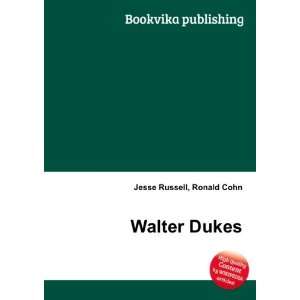  Walter Dukes Ronald Cohn Jesse Russell Books