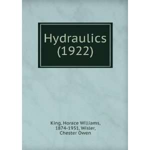  Hydraulics (1922) (9781275301580) Horace Williams, 1874 