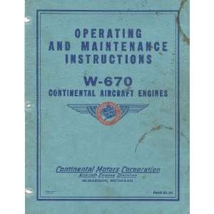  Continental WR 670 Aircraft Engine Maintenance Manual 