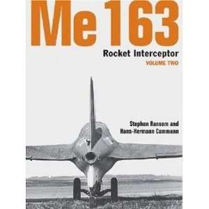  Me 163 Rocket Interceptor Volume 2 