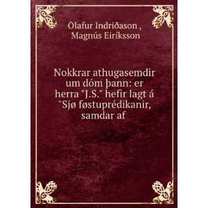   , samdar af . MagnÃºs EirÃ­ksson Ãlafur IndriÃ°ason  Books