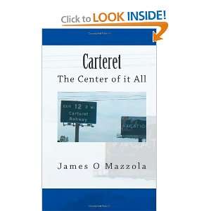   Center of it All James O Mazzola 9781467969253  Books