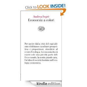 Economia a colori (Vele) (Italian Edition) Andrea Segrè  