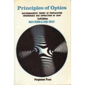  of Optics Electromagnetic Theory of Propagation Interference 