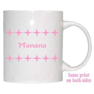  Personalized Name Gift   Manana Mug 
