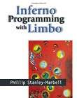 Inferno Programming with Limbo 1 Book  Phillip Stanley Marbel​l NEW 