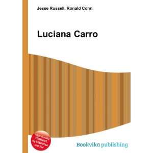  Luciana Carro Ronald Cohn Jesse Russell Books