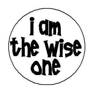   WISE ONE   1.25 Magnet ~ Seder Jewish Humor Funny 