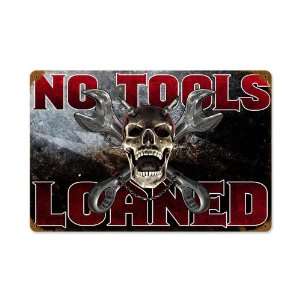  No Tools Loaned 