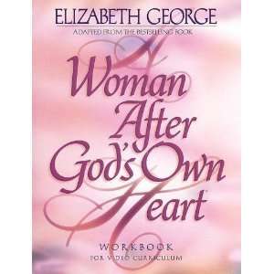   Own Heart A Bible Study Workbook [Paperback] Elizabeth George Books