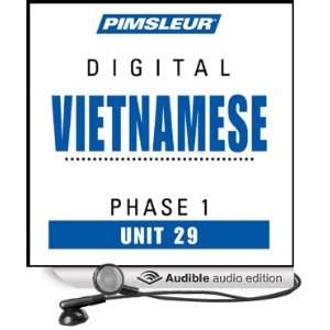 Vietnamese Phase 1, Unit 29 Learn to Speak and Understand Vietnamese 